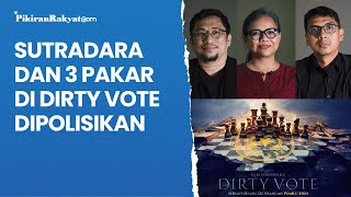 Sutradara dan 3 Pakar di Dirty Vote Dipolisikan, Isi Film Disebut Menentang UU Pemilu