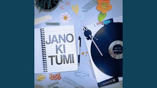 Jano Ki Tumi