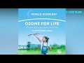 നമ്മൾക്ക് വേണ്ടി world ozone day september 16th vr one vlog malayalam