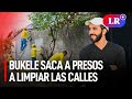 Nayib Bukele: Presos de El Salvador salen a limpiar las calles bajo custodia