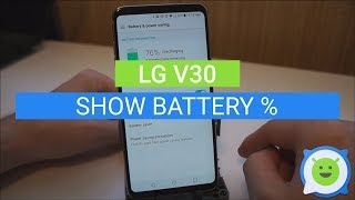 LG V30: How to show battery percentage