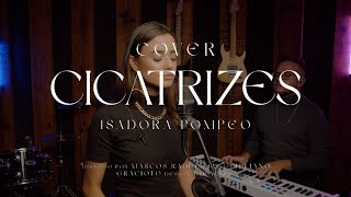 Cicatrizes - Isadora Pompeo (Cover)