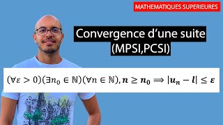 Convergence d'une suite - Cours prépas MPSI, PCSI prépas intégrés et université