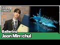 [1DAY 1K-CULTURE: K-PEOPLE] Ep.6 Ballerino Jeon Min-chul (러시아 마린스키 발레단 솔리스트 입단 발레리노 전민철)