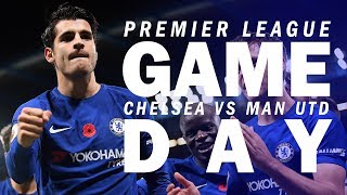 A Champions' Performance | Chelsea vs Man Utd | Gameday