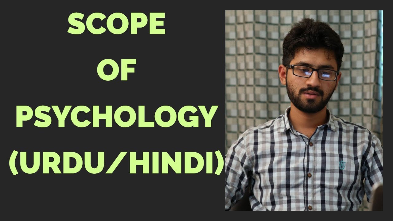 Scope Of Psychology In India|scope Of Psychology In Pakistan|scope Of ...