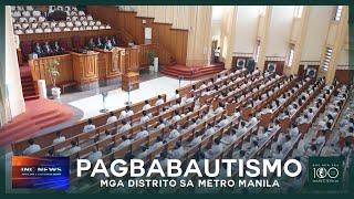 PAGBABAUTISMO ISINAGAWA SA METRO MANILA | INC NEWS SPECIAL COVERAGE | January 25, 2025