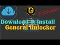 HOW TO DOWNLOAD & INSTALL GENERAL UNLOCKER -EASY