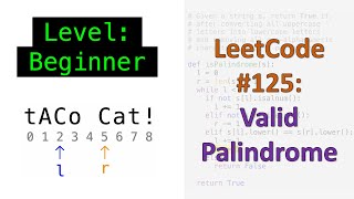 LeetCode 125: Valid Palindrome | Beginner's Programming Interview