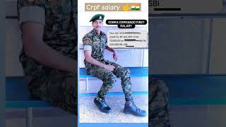 SSC GD CRPF MY FIRST SALARY 🤟🔥 cobra commando#sscgd2025 #army #ssb#sscgd2024#salary#shorts#video#yt