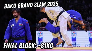 Final Block -81Kg | Baku Grand Slam