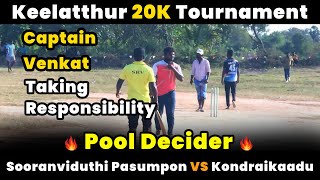 Sooranviduthi Pasumpon Vs Kondraikaadu | Pool Decider | Keelatthur 20K Tournament #indvseng #ct2025