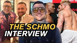 The SCHMO Talks Jake Paul vs. Mike Tyson, Interviewing Conor McGregor + More