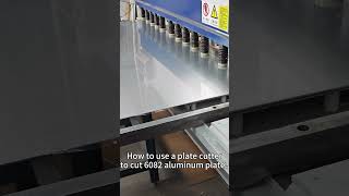 How to use cutter to cut a 6082 aluminum plate？