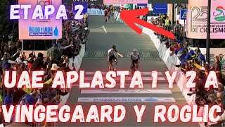 RESUMEN ETAPA 2 VUELTA AL ALGARVE 2025/UAE APLASTA A VINGEGEAARD Y ROGLIC