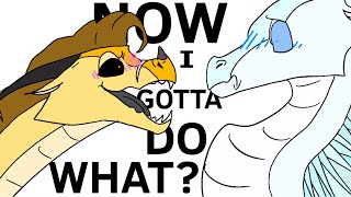 Now I gotta what? - meme - Wings of Fire Qibli X Winter (OLD)