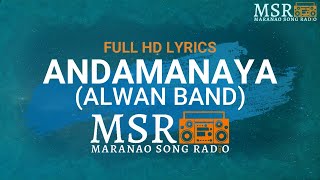 Andamanaya - Alwan Band | Maranao Song Radio