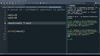 Lesson 14 : Arithmetic Operators in python | All arithmetic operators in python with examples.