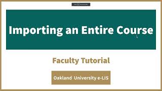 Importing an entire Moodle course - Faculty Tutorial