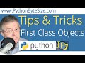 Python Tip: First Class Objects