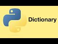 Python Dictionary, key:value collection Data Structure