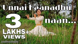 Unnai kaanadhu naan | Vishwaroopam | Dance Cover | Padma Shalini
