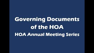 Governing Documents of the HOA