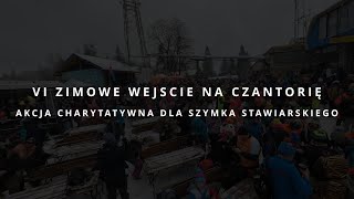 VI Zimowe Wejście Na Czantorię | Akcja dla Szymka Stawiarskiego 4K 60FPS