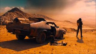 Mad Max: Fury Road OST - Brothers In Arms [HQ]
