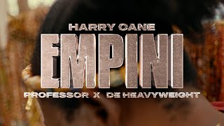 HarryCane & Professor - Empini (Feat De Heavyweight) ( Audio)