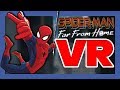 You Can Be Spider-Man in VR | Spider-Man: Far From Home VR | Quick Look/Review