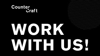 Work With Us | CounterCraft