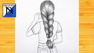 How to draw a girl Backside braid hair | Pencil sketch for beginner | Easy drawing | girl hairstyle