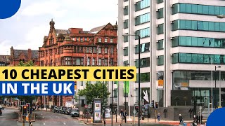 10 Cheapest Cities in the UK