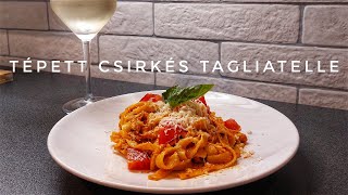 Tépett CSIRKÉS TAGLIATELLE 🍝🤌 | Párom kedvence