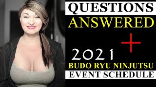 Subscribers Questions Answered + 2021 Budo Ryu Kai: Ninjutsu Martial Arts Events & Training Camps