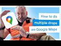 How to Plan Multiple Stops on Google Maps | Pete the Courier Driver