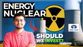 Tata Power Goes BIG With Nuclear Power | Should we Invest?