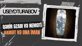 Useyd Turabov - Qəbir əzabı və neməti I Fəcr TV