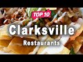 Top 10 Restaurants in Clarksville, Tennessee | USA - English