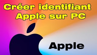 Comment créer un identifiant Apple sur un PC (créer un compte iCloud sur PC)