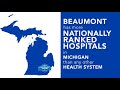 Beaumont Health's 2022-23 U.S. News & World Report Honors