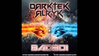 Darktek vs Alryk - BadBoi