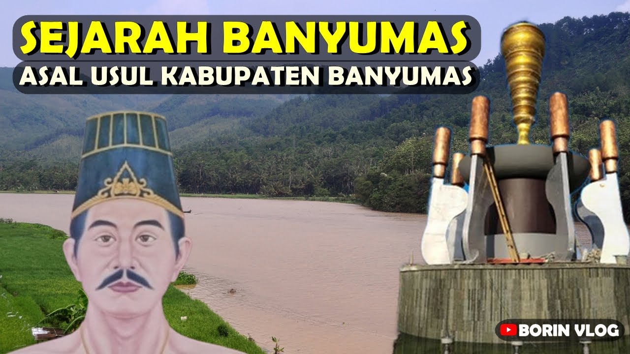 Sejarah Banyumas - Asal Usul Nama Banyumas - YouTube