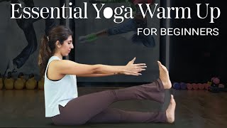 Essential Warm Up | Yoga Warm Up | Yoga Practice | Beginner Yoga | Morning Yoga Routine