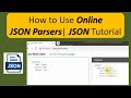 How to Use Online JSON Parsers: Step-by-Step Guide | JSON Tutorial