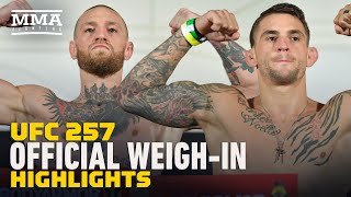 UFC 257 Official Weigh-In Highlights - MMA Fighting