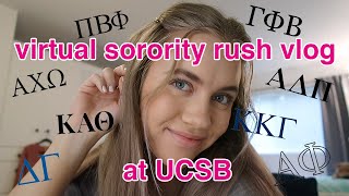 VIRTUAL SORORITY RUSH VLOG University of California Santa Barbara | rushing as a junior