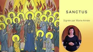 Sanctus en LSF (Langue des Signes Française)