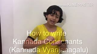 How to Write KANNADA CONSONANTS (ಕನ್ನಡ ವ್ಯಂಜನಗಳು) - Vyanjanagalu